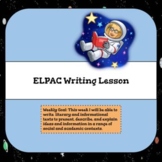 ELD Writing Lesson (ELPAC Prep)