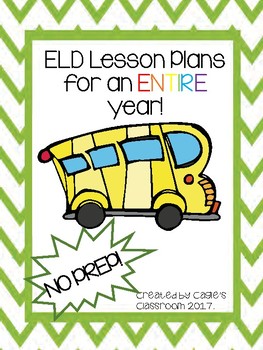 Preview of ELD Packet: Year-Long Lesson Plans