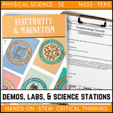 Electricity & Magnetism - Demos, Labs, and Science Stations