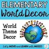 Elementary Classroom Decor World Themed Posters, Bulletin 