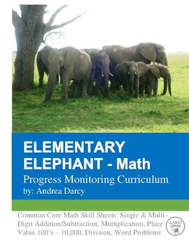 Preview of ELEMENTARY ELEPHANT Math: Computation, Progress Monitoring, RTI, Special Ed.