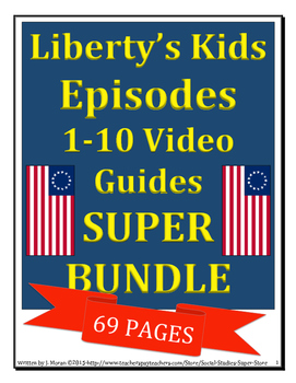 Preview of ELEMENTARY- Liberty's Kids Video Guide BUNDLE PACK episodes 1-10