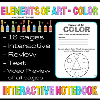 ELEMENTS OF ART COLOR INTERACTIVE NOTEBOOK 16 PAGES WITH TEST AND ...