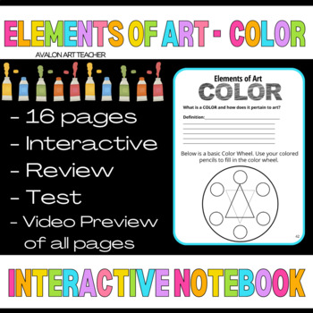 Preview of ELEMENTS OF ART COLOR INTERACTIVE NOTEBOOK 16 PAGES WITH TEST AND ANSWER KEY