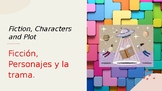 ELEMENTS OF FICTION AND PLOT/ LA TRAMA (Bilingual Powerpoint)