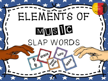 Preview of ELEMENTS OF MUSIC - SLAP WORDS