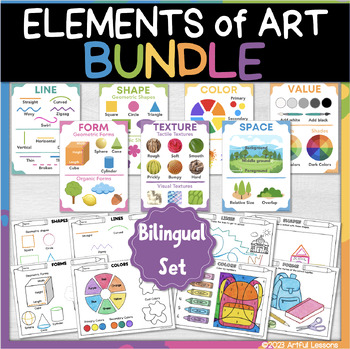 Preview of ELEMENTS of ART Bilingual Bundle – Art Posters and Lessons - Class Decor– K-2