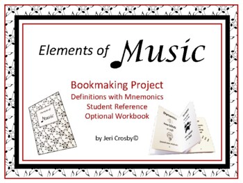 ELEMENTS of MUSIC Book-making Project, Definitions, Mnemonics, Optional ...