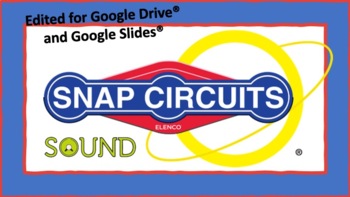Preview of ELENCO Snap Circuits® Sound - ***STEAM ACTIVITY*** Composing With Electronics
