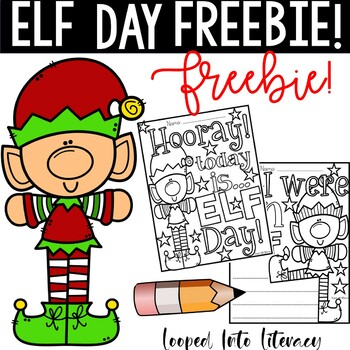 Preview of ELF DAY WRITING COLORING FREEBIE 2023 CHRISTMAS MORNING WORK