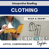 ELL | Artful Reading Comprehension - Clothes (EDITABLE!)