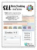 ELL Data Tracking & Goal Setting Grades K - 5