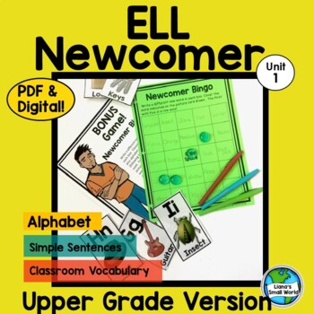 Preview of ELL - EL - ESL Newcomer Curriculum Unit 1 - Older Students PDF & DIGITAL lessons