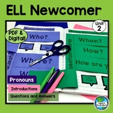 ELL - EL - ESL Newcomer Curriculum unit 2 activities, less