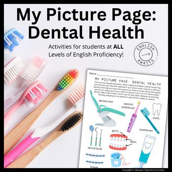 Preview of ELL/ESL/ELD My Picture Page: Dental Health Activities