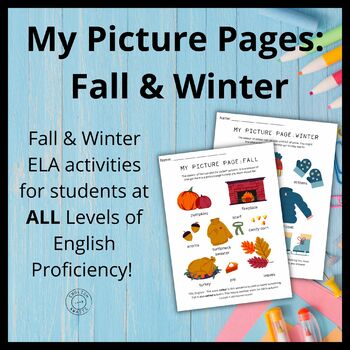 Preview of ELL/ESL/ELD My Picture Pages: Fall & Winter (Activities for ALL Levels)