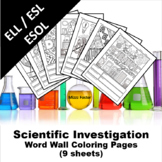 ELL / ESL / ESOL Scientific Investigation Word Wall Colori