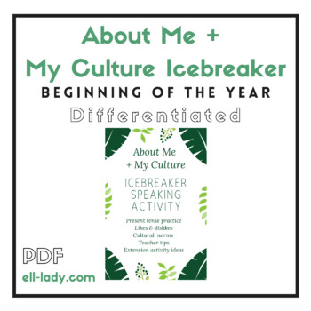 Preview of About Me + My Culture Icebreaker Speaking Differentiated Lesson ESL High School