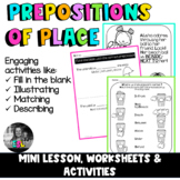 ELL/ESL Prepositions of place- Mini Lesson, Worksheets & A