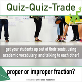 Proper or Improper Fraction Quiz Quiz Trade Game
