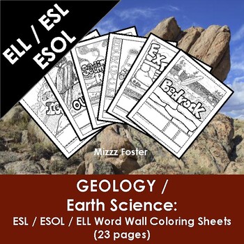 Preview of ELL, ESOL, ELA, Earth Science / Geology Word Wall Coloring Sheets (23 Pgs)