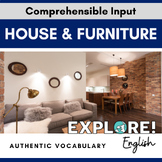 ELL House & Furniture Authentic Vocabulary lesson - EDITABLE