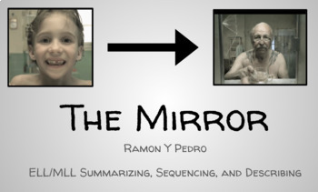 Preview of ELL/MLL Language: Summarizing, Sequencing, and Describing - The Mirror