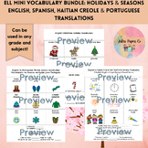 ELL Mini Bundle- Holidays and Seasons Vocabulary Translations