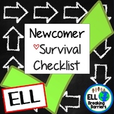 ELL Newcomer Survival Checklist