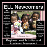ELL Newcomer Kit:  ESL Newcomer Activities ESL Beginner Lessons