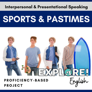 Preview of ELL | Sports & Pastimes - Proficiency-Based Project (EDITABLE!)