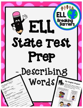 Preview of ELL State Test Prep, Describing Words
