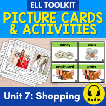 Preview of ELL Vocabulary Flashcards: Unit 7,Shopping {For English Survival Skills}