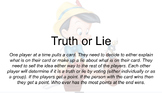 ELL- Truth or Lie Game