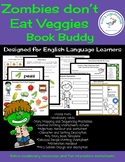 ELL and EFL Zombies Don't Eat Veggies Book Buddy