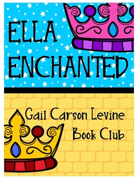 Preview of ELLA ENCHANTED BOOK CLUB (Dice Discussions, Writing Responses, Vocabulary)