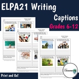 ELPA21 Writing (GR 6-12) - Writing Captions (Updated August 2023)