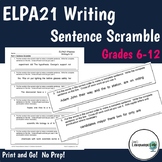 ELPA21 Writing (GR 6-12) - Sentence Scramble