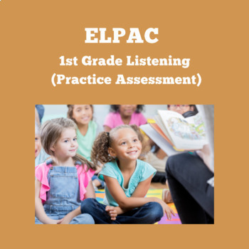 Preview of ELPAC- Listening Section- Listen to a Short Exchange #1 (1st Grade)