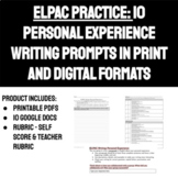 ELPAC PRACTICE: Write About A Personal Experience - 10 Prompts