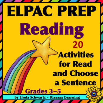Preview of ELPAC PREP • READ AND CHOOSE A SENTENCE