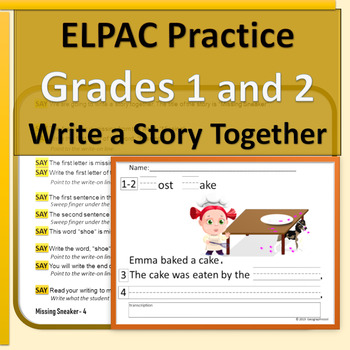 Preview of ELPAC Practice 1st & 2nd Write a Story Together with Scaffolding