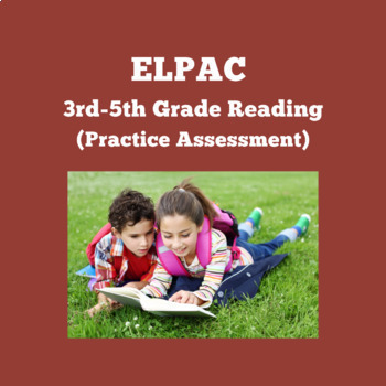 Preview of ELPAC Reading Section- Read and Choose a Sentence #1  (Grades 3-5)