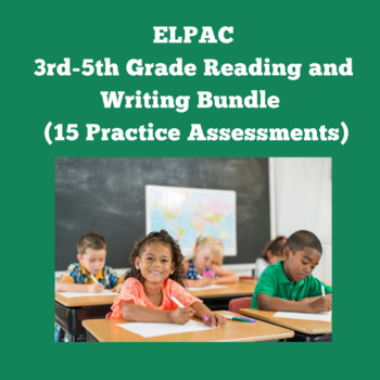 Preview of ELPAC Reading and Writing Bundle (3rd-5th Grade)