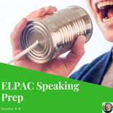 ELPAC Speaking Prep