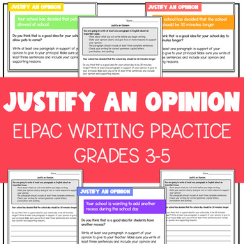 Preview of ELPAC Writing Practice: Justify an Opinion Grades 3-5