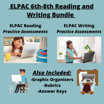 Preview of ELPAC- 6th-8th Grade Writing & Reading Bundle (15 Assignments/Tasks)