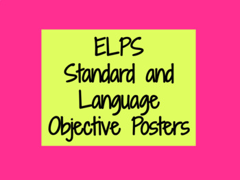 Preview of ELPS Standards & Language Objective Posters
