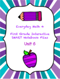 EM 4 Smart Notebook Slides Unit 6 Bundle (First Grade)