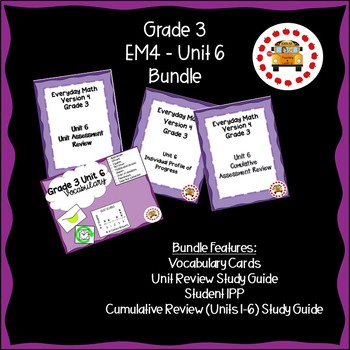 Preview of EM4-Everyday Math 4 - Grade 3 Unit 6 Bundle